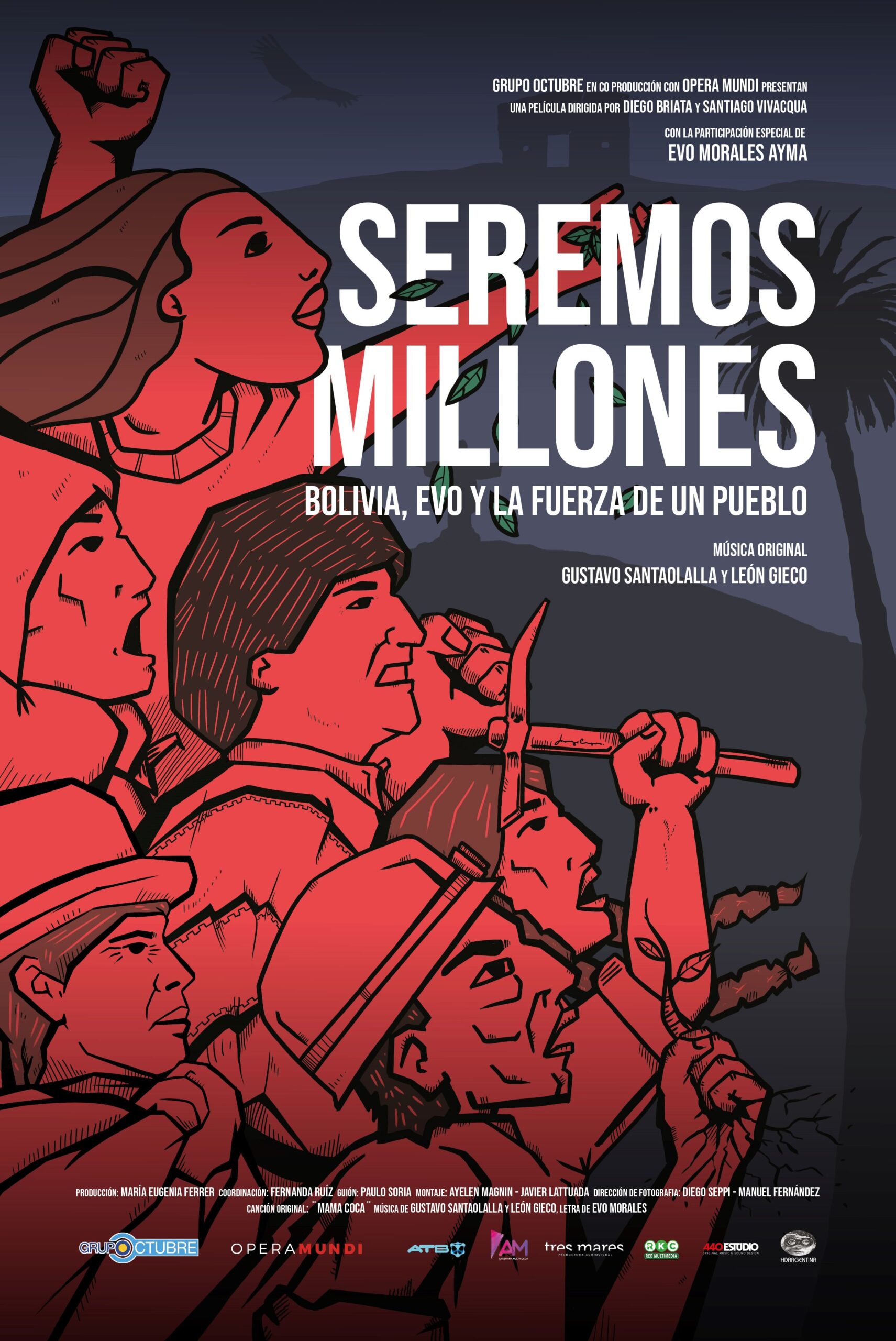 «SEREMOS MILLONES: BOLIVIA, EVO Y LA FUERZA DEL PUEBLO», SE ESTRENÓ EN EL CINE GAUMONT DE BUENOS AIRES.